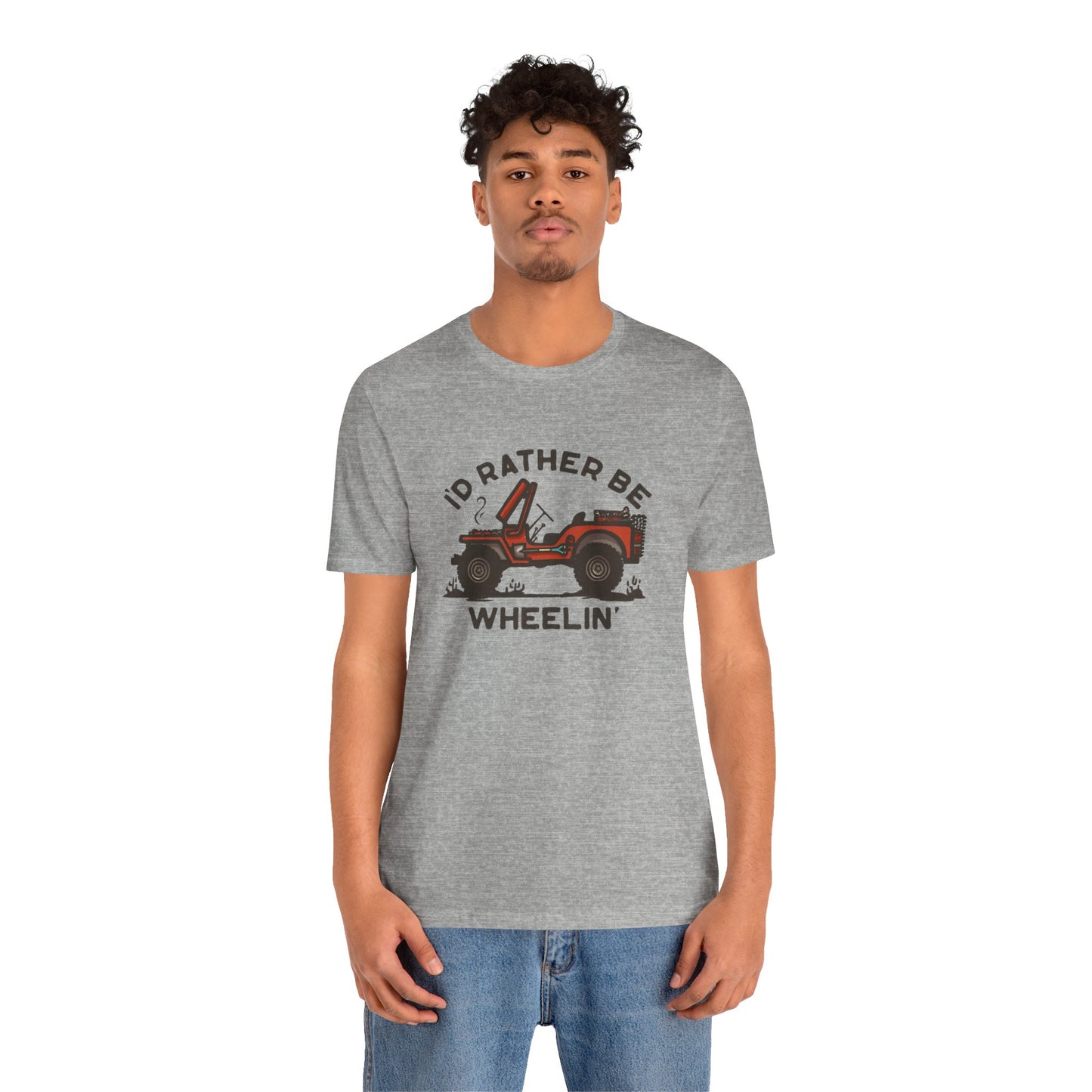 Rather be Wheelin’ T- Shirt